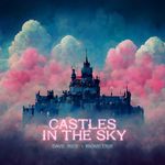 Castles in the Sky (Acoustic) by Dave Rice ft. Biometrix — cover art