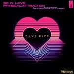 So in Love [Denis Caouette Remix] by Dave Rice ft. Collin McLoughlin — cover art