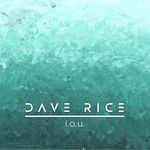 I.O.U. by Dave Rice — cover art
